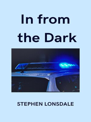 cover image of In from the Dark